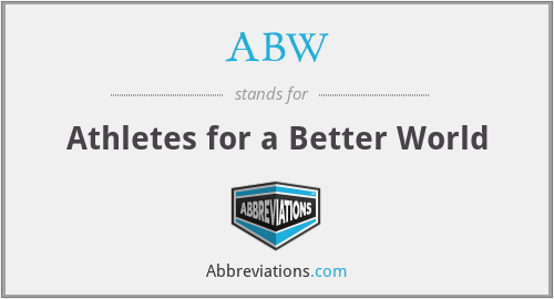 ABW - Athletes for a Better World