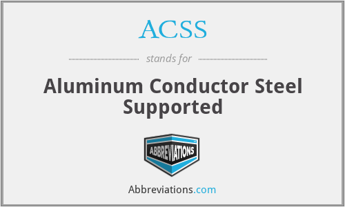 ACSS - Aluminum Conductor Steel Supported