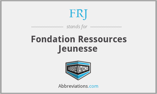 FRJ - Fondation Ressources Jeunesse
