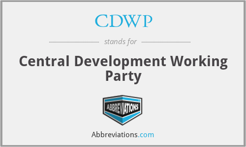 CDWP - Central Development Working Party