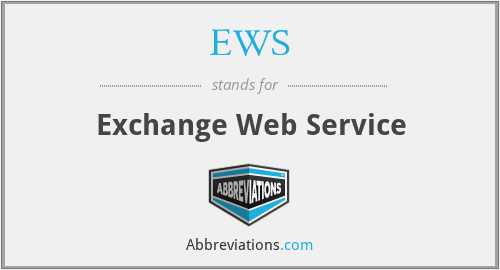 EWS - Exchange Web Service