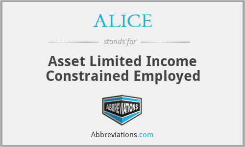 ALICE - Asset Limited Income Constrained Employed