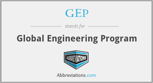 GEP - Global Engineering Program
