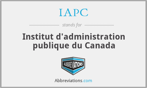 IAPC - Institut d'administration publique du Canada