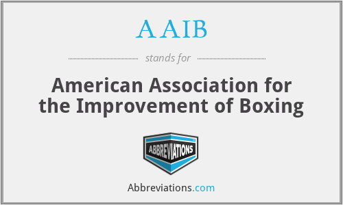 AAIB - American Association for the Improvement of Boxing