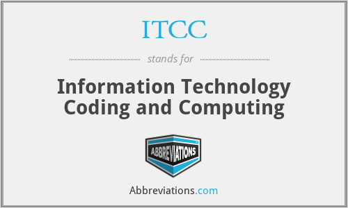 ITCC - Information Technology Coding and Computing