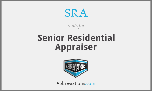 SRA - Senior Residential Appraiser