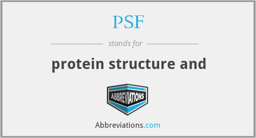 PSF - protein structure and