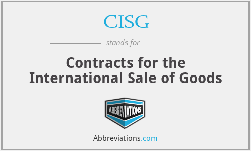 CISG - Contracts for the International Sale of Goods