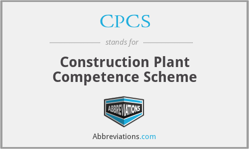 CPCS - Construction Plant Competence Scheme