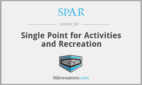 SPAR - Single Point for Activities and Recreation
