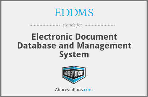 EDDMS - Electronic Document Database and Management System