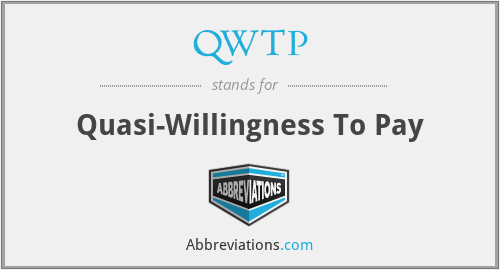 QWTP - Quasi-Willingness To Pay