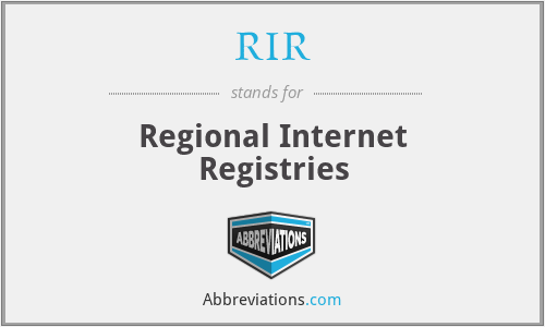 RIR - Regional Internet Registries