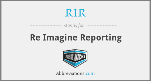 RIR - Re Imagine Reporting