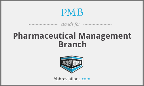 PMB - Pharmaceutical Management Branch