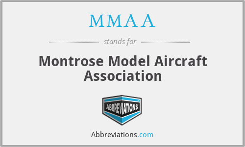 MMAA - Montrose Model Aircraft Association