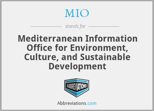 MIO - Mediterranean Information Office for Environment, Culture, and Sustainable Development