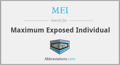 MEI - Maximum Exposed Individual