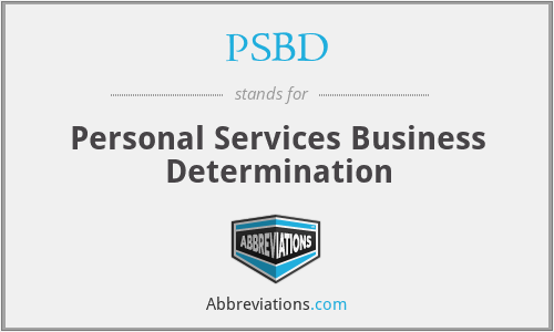 PSBD - Personal Services Business Determination
