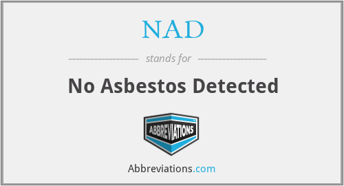 NAD - No Asbestos Detected