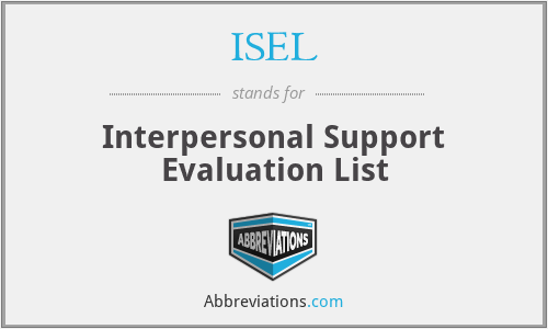 ISEL - Interpersonal Support Evaluation List