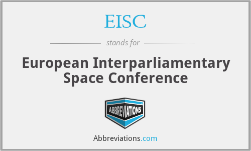 EISC - European Interparliamentary Space Conference