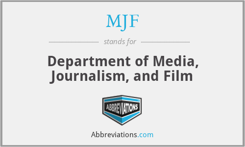 MJF - Department of Media, Journalism, and Film