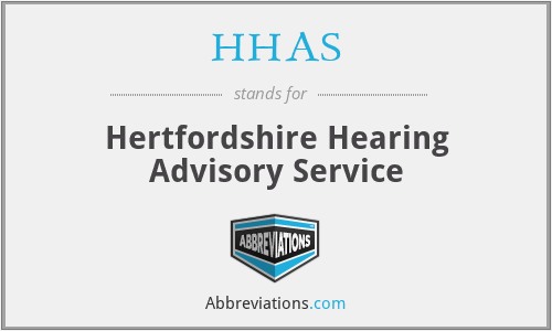 HHAS - Hertfordshire Hearing Advisory Service
