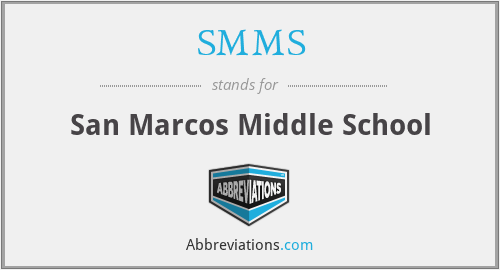 SMMS - San Marcos Middle School
