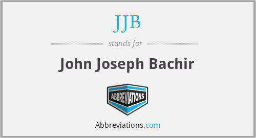 JJB - John Joseph Bachir
