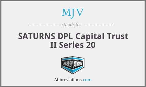 MJV - SATURNS DPL Capital Trust II Series 20