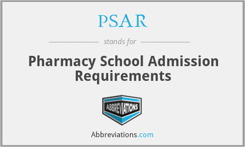 PSAR - Pharmacy School Admission Requirements