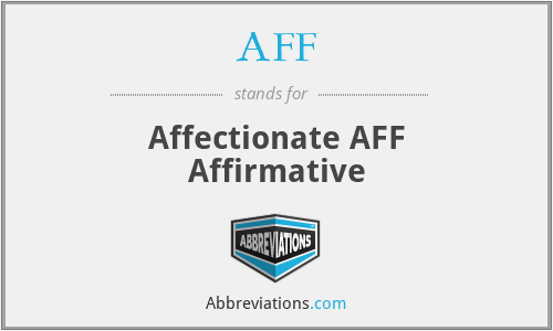 AFF - Affectionate AFF Affirmative