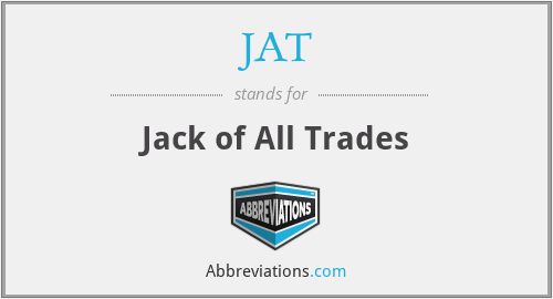 JAT - Jack of All Trades