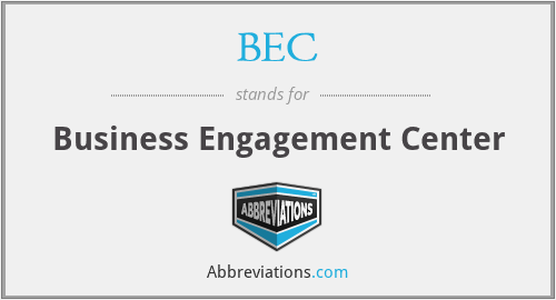 BEC - Business Engagement Center
