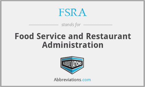 FSRA - Food Service and Restaurant Administration