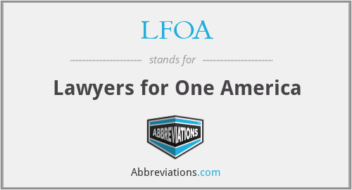 LFOA - Lawyers for One America