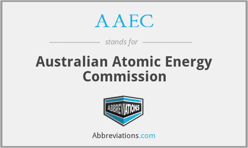 AAEC - Australian Atomic Energy Commission