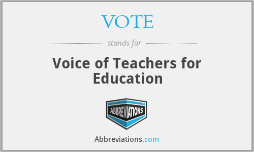 VOTE - Voice of Teachers for Education