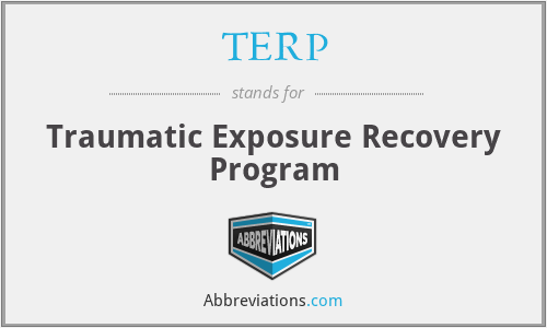 TERP - Traumatic Exposure Recovery Program