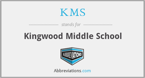 KMS - Kingwood Middle School