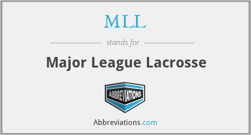 MLL - Major League Lacrosse