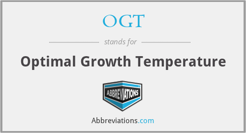 OGT - Optimal Growth Temperature