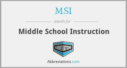 MSI - Middle School Instruction