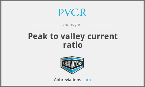 PVCR - Peak to valley current ratio