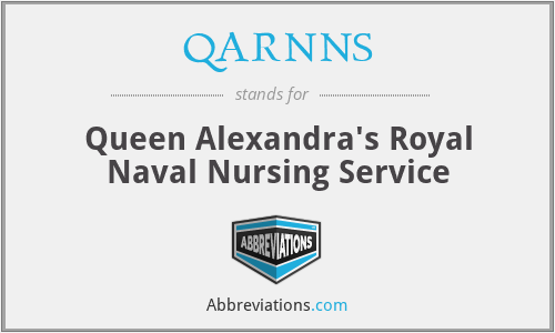 QARNNS - Queen Alexandra's Royal Naval Nursing Service