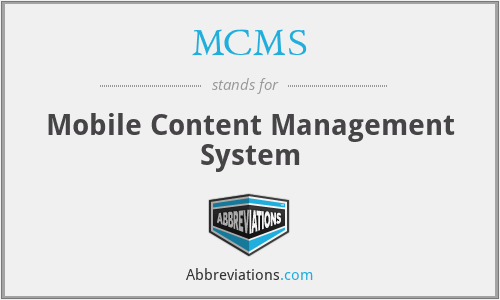 MCMS - Mobile Content Management System