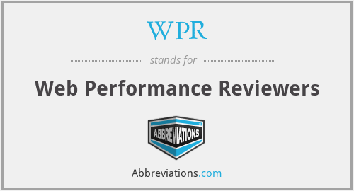 WPR - Web Performance Reviewers