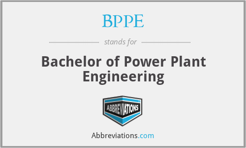 BPPE - Bachelor of Power Plant Engineering